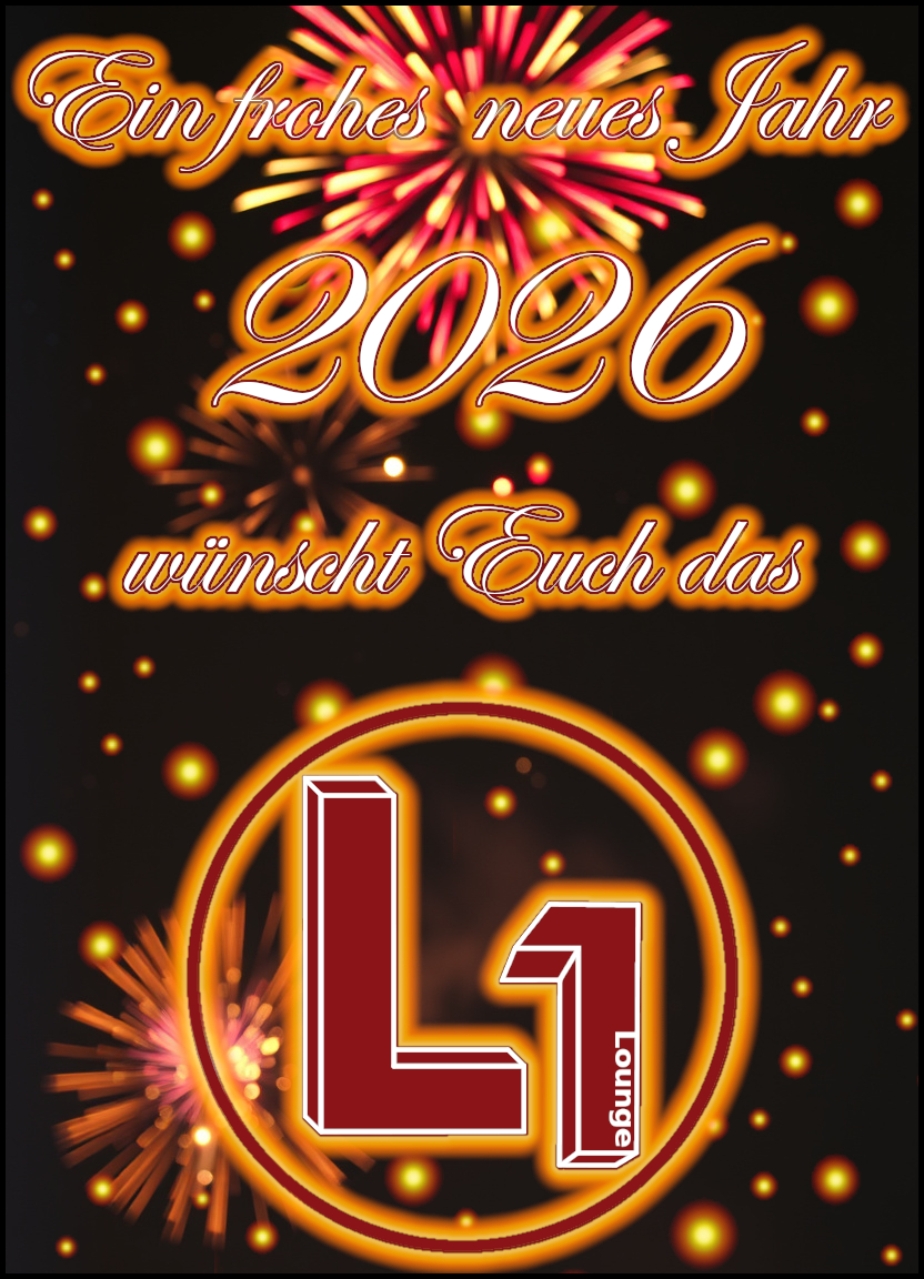 Ein frohes neues Jahr 2026 wünscht Euch das L1!