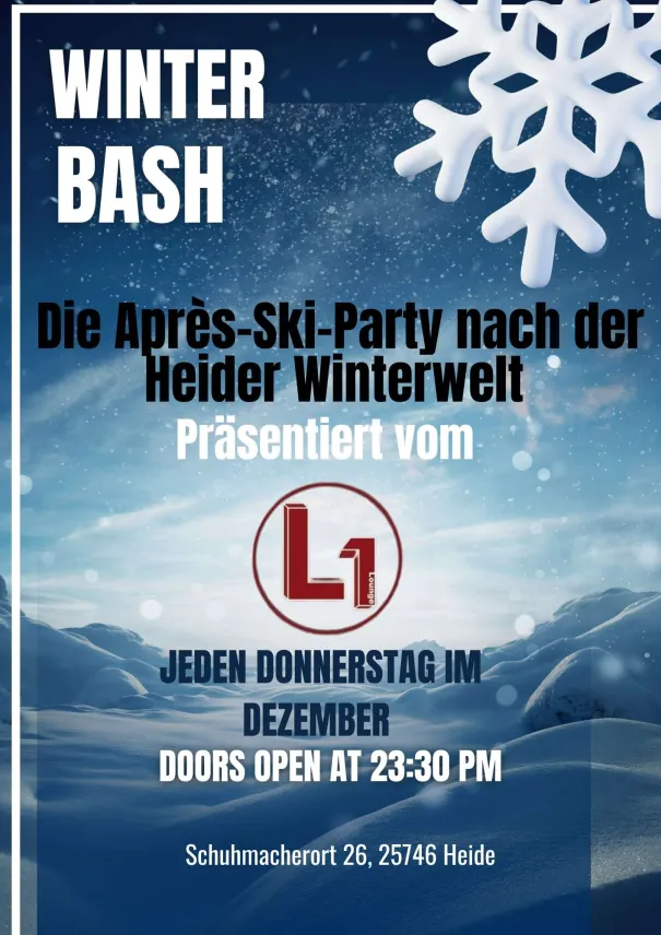 Winter Bash jeden Donnerstag im Dezember ab 23.30 Uhr im L1